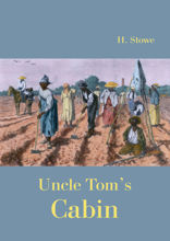 Uncle Tom's Cabin