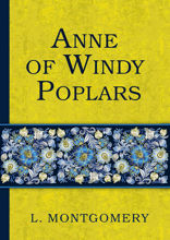 Anne of Windy Poplars