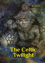 The Celtic Twilight