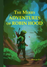 The Merry Adventures Of Robin Hood