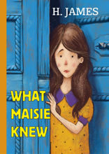 What Maisie Knew