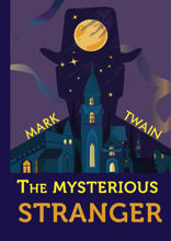 The Mysterious Stranger