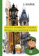 Osudy dobreho vojaka Svejka za svetove valky II