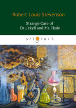 Strange Case of Dr. Jekyll and Mr. Hyde