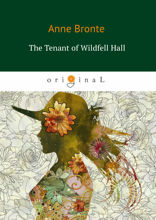The Tenant of Wildfell Hall