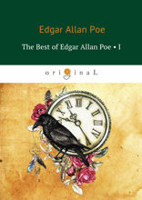 The Best Of Edgar Allan Poe. Vol. 1