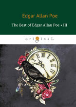 The Best Of Edgar Allan Poe. Vol. 3