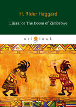 Elissa: or The Doom of Zimbabwe