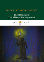 The Headsman: The Abbaye des Vignerons