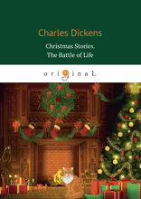 Christmas Stories. The Battle of Life