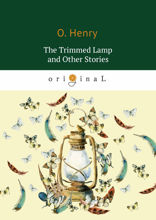 The Trimmed Lamp and Other Stories