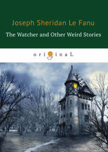 The Watcher and Other Weird Stories