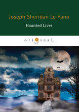Haunted Lives