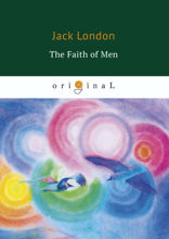 The Faith of Men