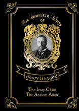 The Ivory Child & Ancient Allan