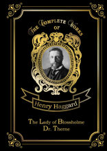 The Lady of Blossholme & Dr. Therne
