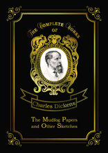The Mudfog Papers and Other Sketches