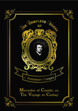 Mercedes of Castile; or The Voyage to Cathay