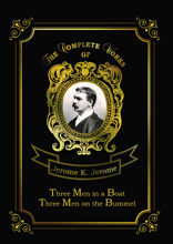 Three Men in a Boat & Three Men on the Bummel