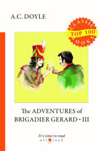 The Adventures of Brigadier Gerard III
