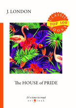 The House of Pride