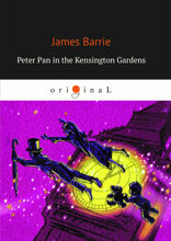 Peter Pan in the Kensington Gardens