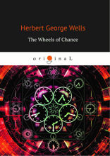 The Wheels of Chance