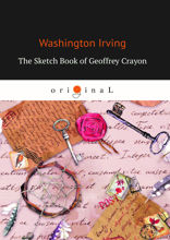 The Sketch Book of Geoffrey Crayon