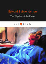 The Pilgrims of the Rhine