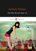 The Way We Live Now 2
